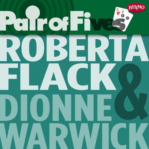 Pair of Fives: Roberta Flack / Dionne Warwick封面