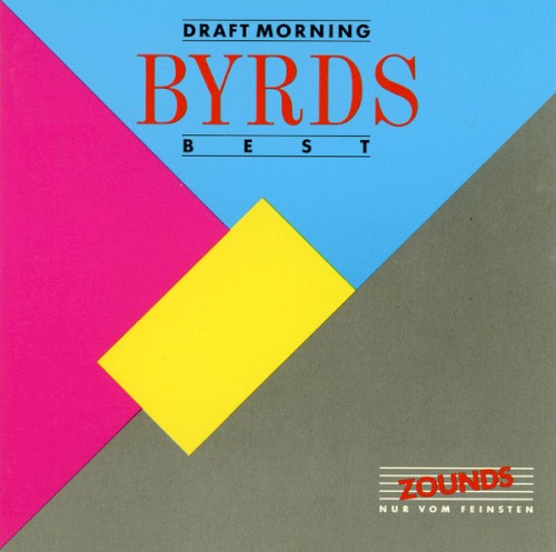 Draft Morning: Byrds Best封面