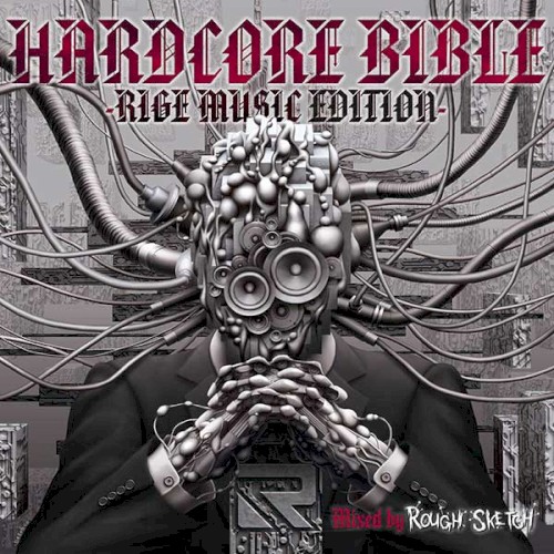 HARDCORE BIBLE - RIGE MUSIC EDITION -封面
