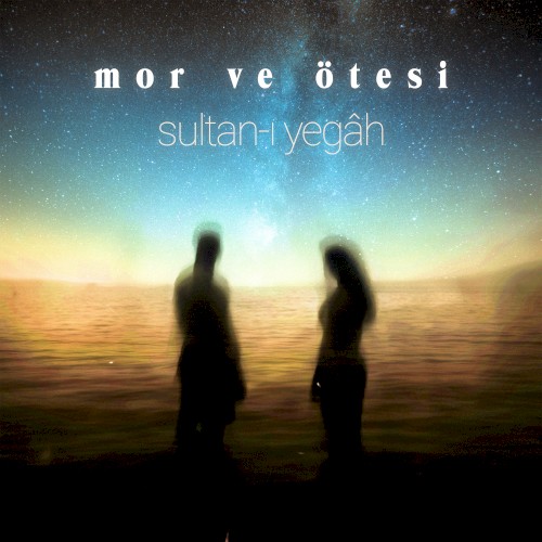 Sultan-ı Yegâh封面