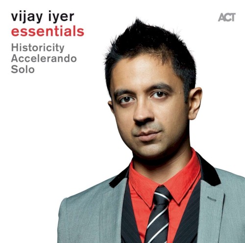 Essentials: Historicity / Accelerando / Solo封面