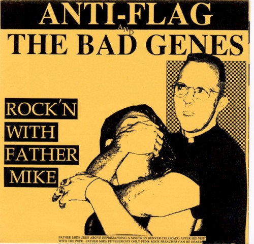 Rockin’ With Father Mike: Anti‐Flag / The Bad Genes封面