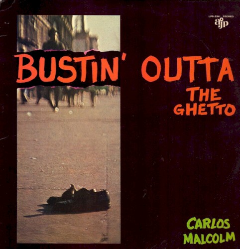 Bustin’ Outta the Ghetto封面