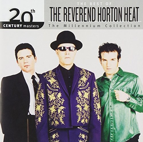 20th Century Masters: The Millennium Collection: The Best of The Reverend Horton Heat封面