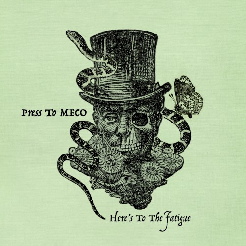 Here’s to the Fatigue封面