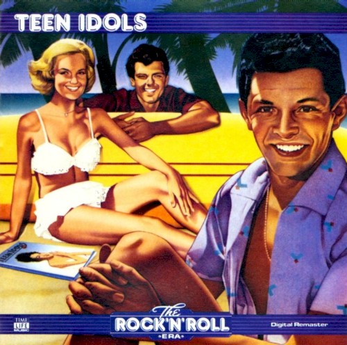 The Rock ’n’ Roll Era: Teen Idols封面