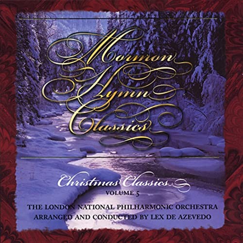 Mormon Hymn Classics, Volume 5: Christmas Classics封面