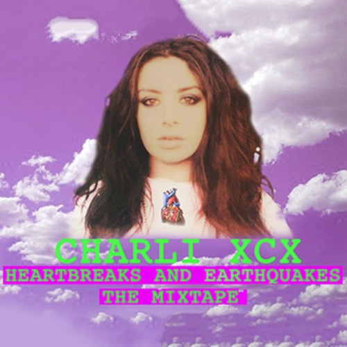 Heartbreaks and Earthquakes - The Mixtape封面