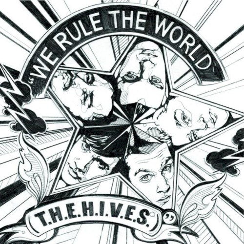 We Rule the World (T.H.E.H.I.V.E.S.)封面