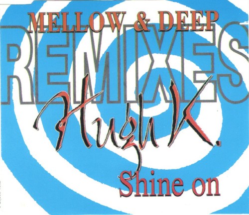 Shine On (Mellow & Deep Remixes)封面