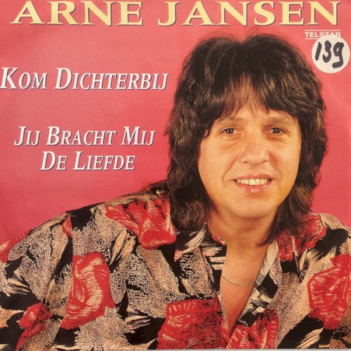Kom dichterbij / Jij bracht mij de liefde封面