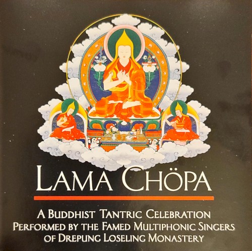 Lama Chöpa - A Buddhist Tantric Celebration封面