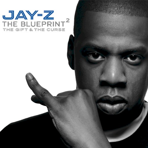 The Blueprint²: The Gift & The Curse封面