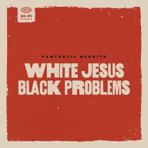 White Jesus Black Problems封面