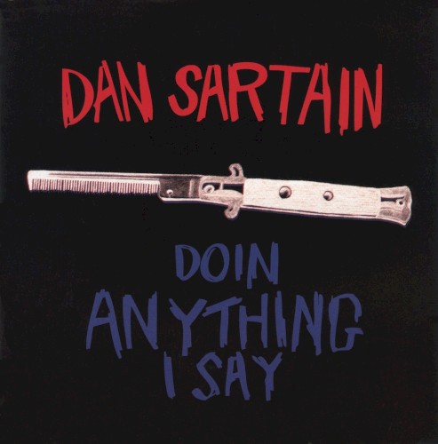 Doin' Anything I Say封面