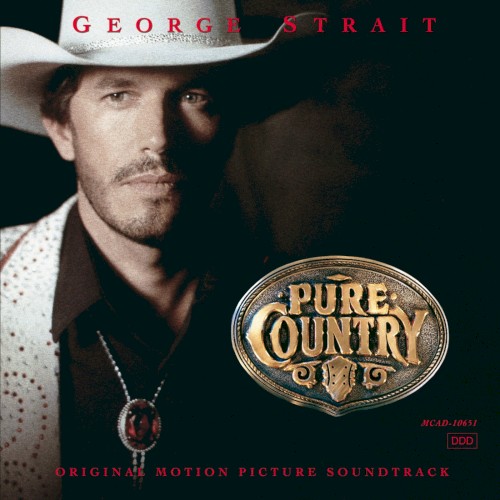 Pure Country: Original Motion Picture Soundtrack封面