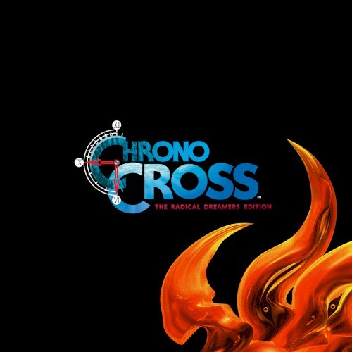 CHRONO CROSS: THE RADICAL DREAMERS EDITION封面