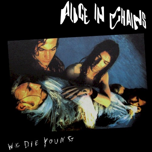 We Die Young封面