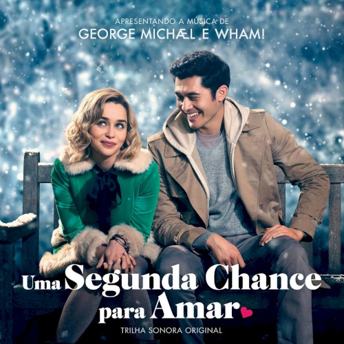 Last Christmas: The Original Motion Picture Soundtrack封面