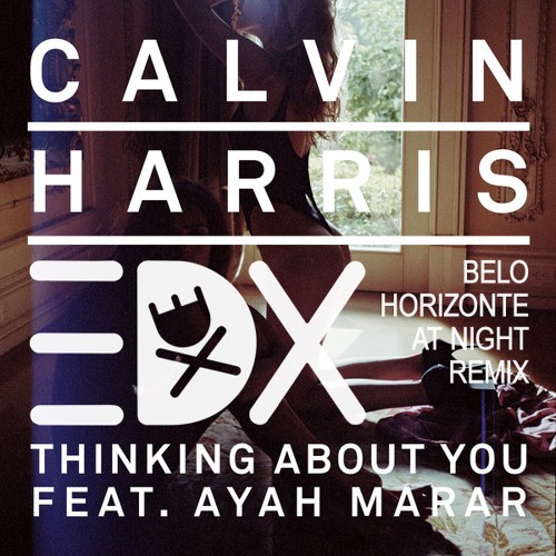 Thinking About You (EDX radio mix)封面