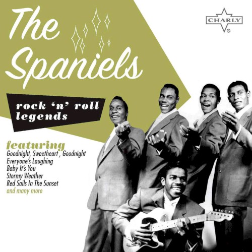 Rock 'N' Roll Legends: The Spaniels封面