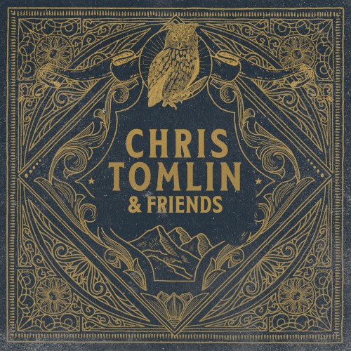 Chris Tomlin and Friends封面