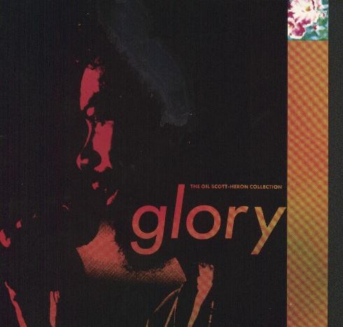 Glory: The Gil Scott-Heron Collection封面
