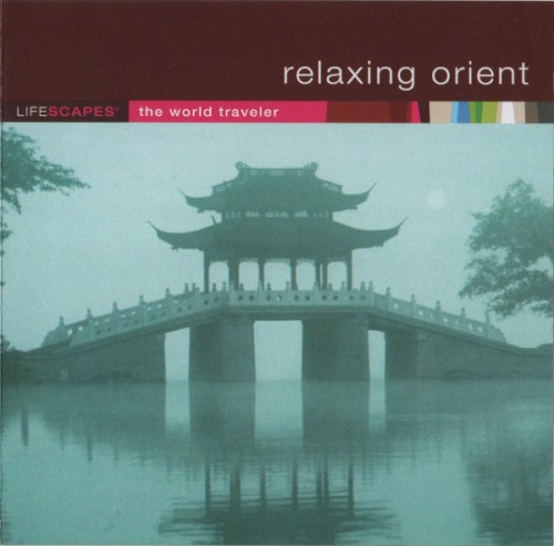 Lifescapes: Relaxing Orient封面