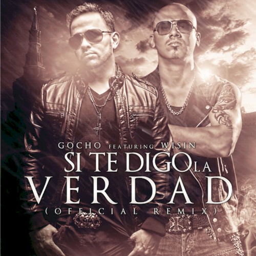 Si te digo la verdad (remix)封面