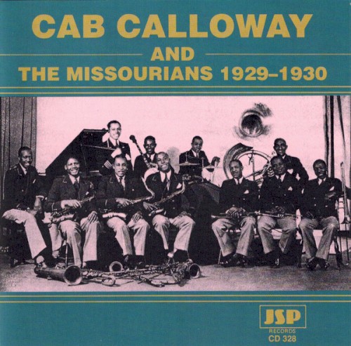 Cab Calloway and The Missourians 1929‐1930封面