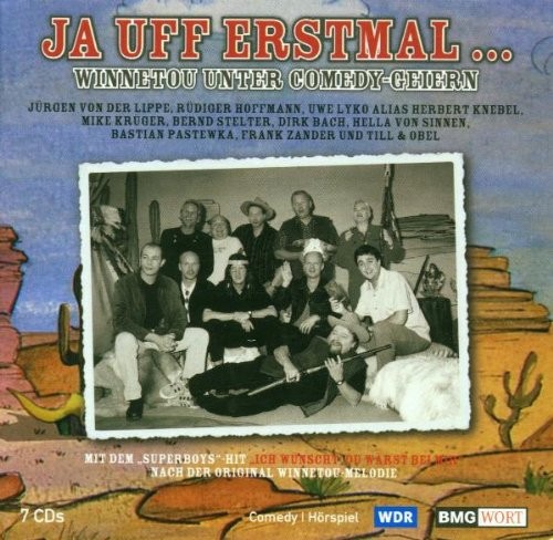 Ja uff erstmal: Winnetou unter Comedy‐Geiern封面