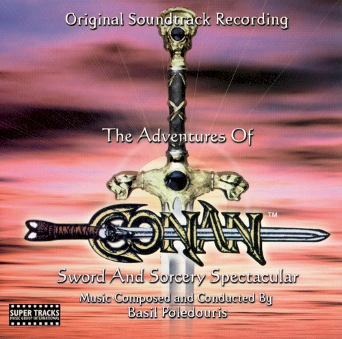 The Adventures of Conan: Sword and Sorcery Spectacular (Original Soundtrack Recording)封面