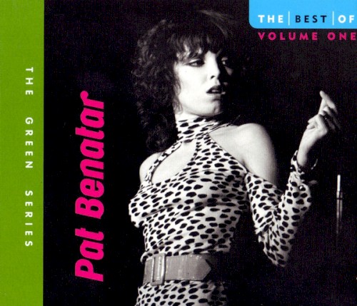 The Best of Pat Benatar, Volume One封面