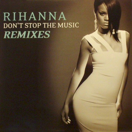 Don’t Stop the Music: Remixes封面