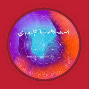 The Quality Of Being One - Remixes Part 1封面