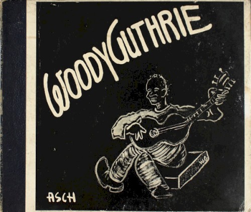 Songs by Woody Guthrie封面