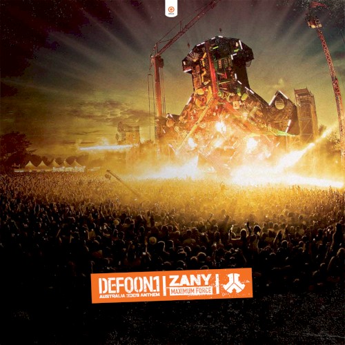 Maximum Force (Defqon.1 Australia 2009 Anthem)封面