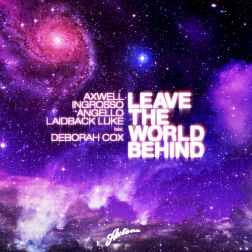 Leave the World Behind (remixes)封面