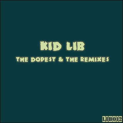 The Dopest & The Remixes封面