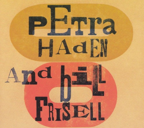 Petra Haden and Bill Frisell封面