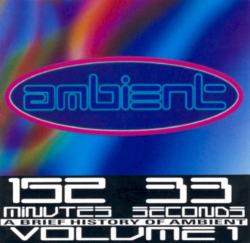 A Brief History of Ambient, Volume 1封面