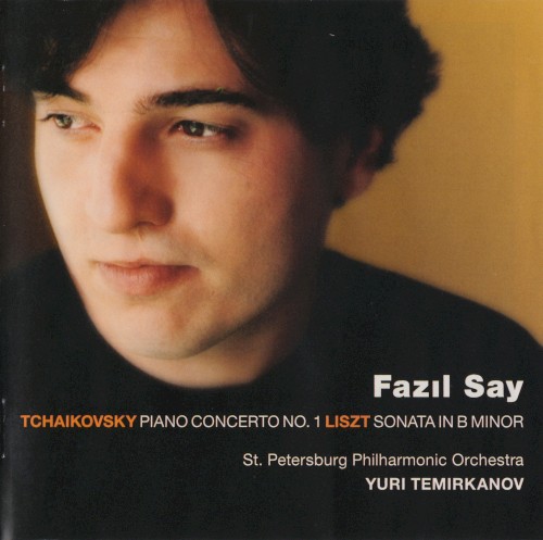 Tchaikovsky: Piano Concerto no. 1 / Liszt: Sonata in B minor封面
