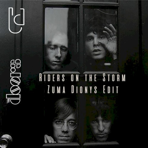 Riders on the Storm (Zuma Dionys edit)封面