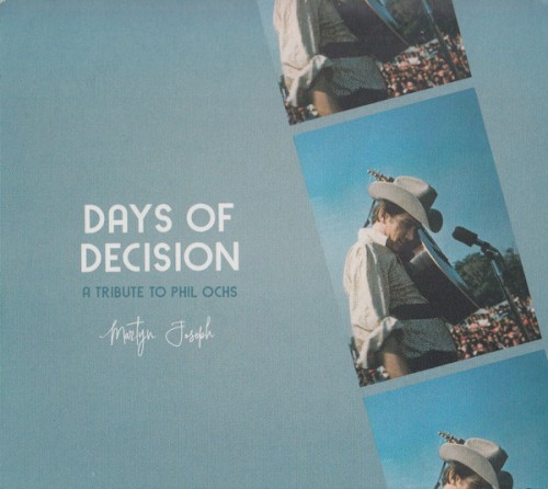 Days of Decision: A Tribute To Phil Ochs封面