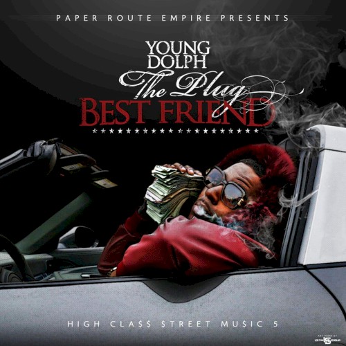 High Class Street Music 5: The Plug Best Friend封面