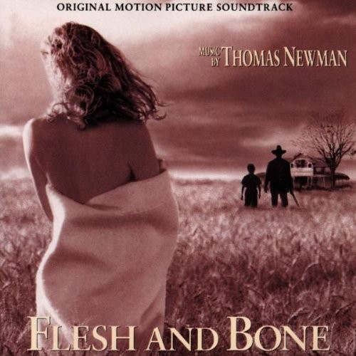 Flesh and Bone: Original Motion Picture Soundtrack封面