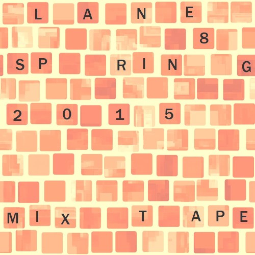 Spring 2015 Mixtape封面