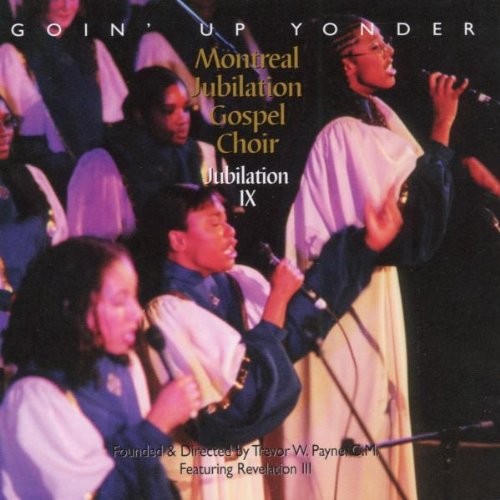 Jubilation IX: Goin' Up Yonder封面