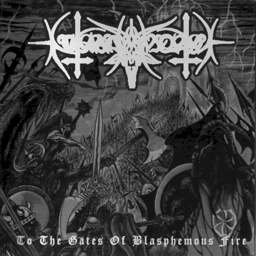 To the Gates of Blasphemous Fire封面