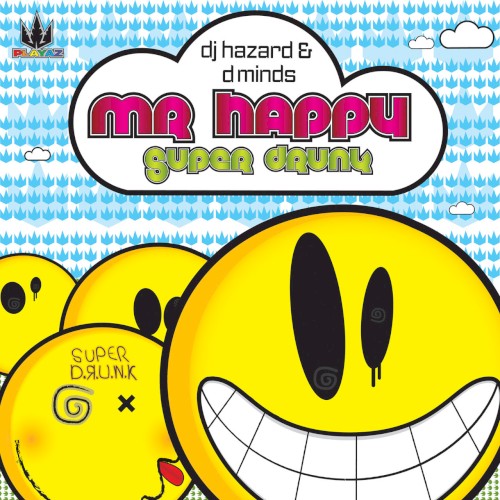 Mr Happy / Super Drunk封面